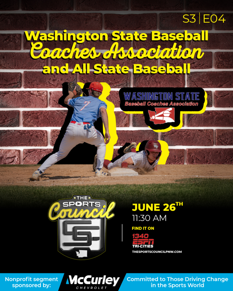 S2E4: The Sports Council – Washington State Baseball Coaches Association