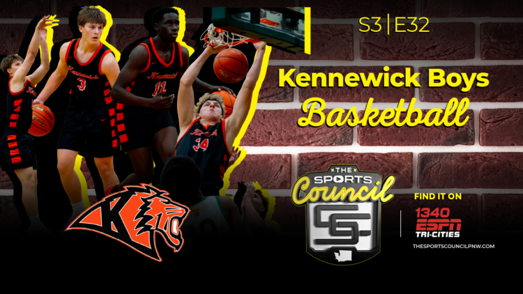 S3E32: The Sports Council – Kennewick Boys Basketball