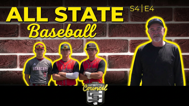 S4E04: The Sports Council – All State Baseball