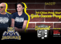S4E17: The Sports Council – Tri Cities Prep Girls Soccer
